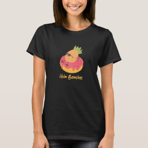 Hola Beaches Funny Summer Break Aloha Pineapple Su T-Shirt