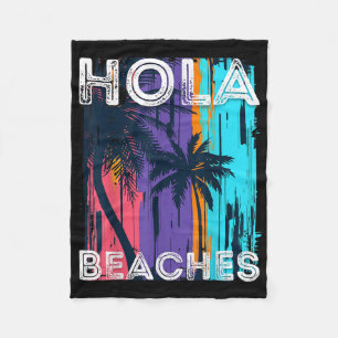 Hola Beaches Hello Summer Vacation Palm Tree Famil Fleece Blanket