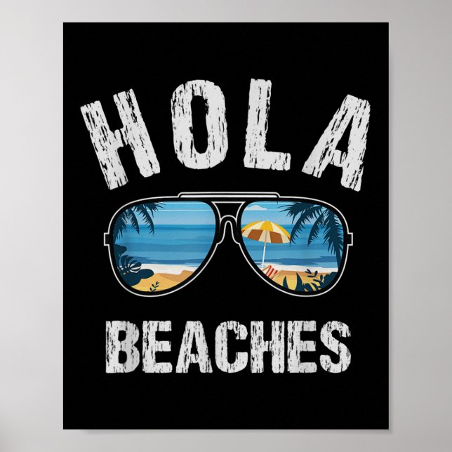 Hola Beaches Summer Tanks For Men Funny Vacation G Poster (Front)