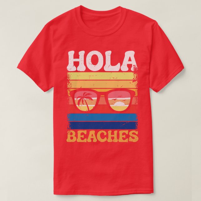 Hola beaches T-Shirt (Design Front)