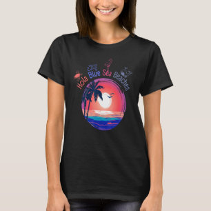 Hola Blue Sea Beaches In Sunset Twin Palm Tress T-Shirt