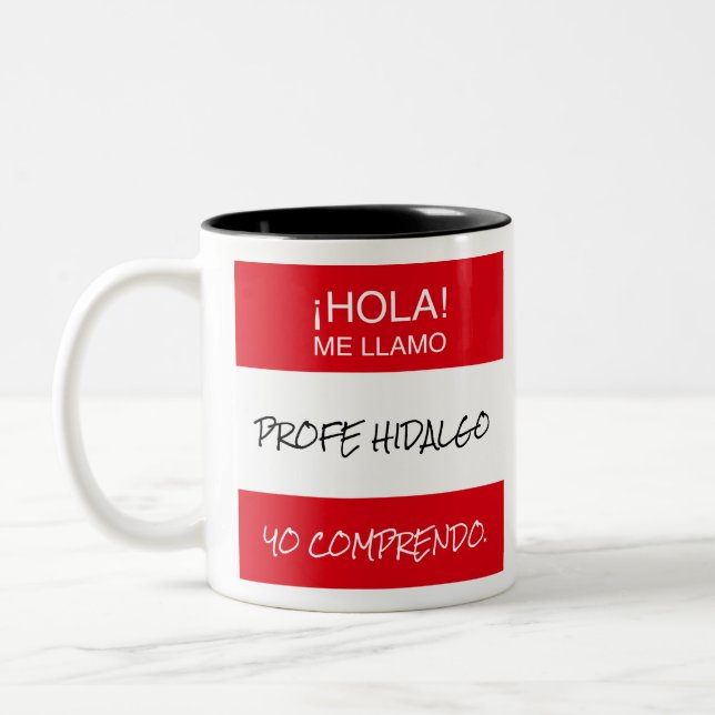 "Hola Me Llamo" Profe Spanish Teacher Gift Mug (Left)