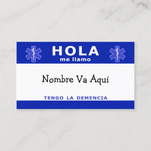 HOLA me llamo y tengo la demencia Business Card