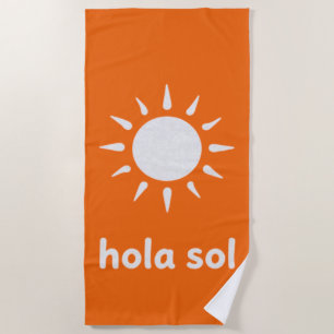 Hola Sol Beach Towel