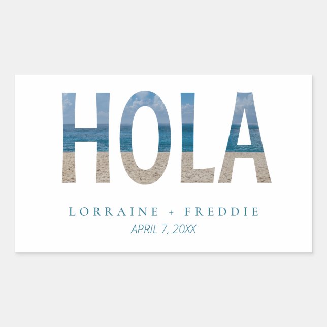 Hola Welcome Mexico Beach Photo Wedding Rectangular Sticker (Front)