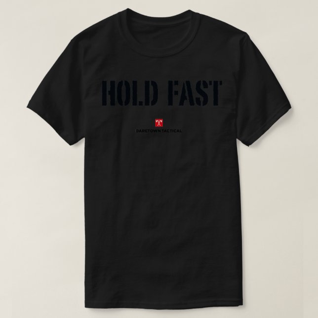 Hold Fast T-Shirt (Design Front)