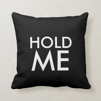 Hold Me Designer Throw Pillow