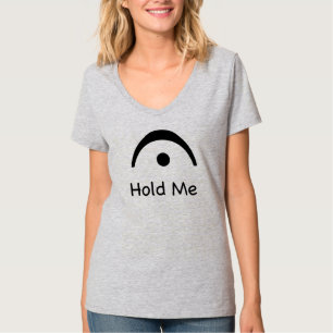 Hold Me Fermata Music Humour Musician  T-Shirt