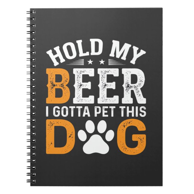 Hold My Beer Dog Lover Notebook (Front)