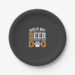 Hold My Beer Dog Lover Paper Plate