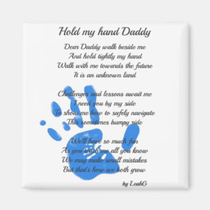 Hold My Hand Daddy Poem from Toddler PHOTO Gift Magnet