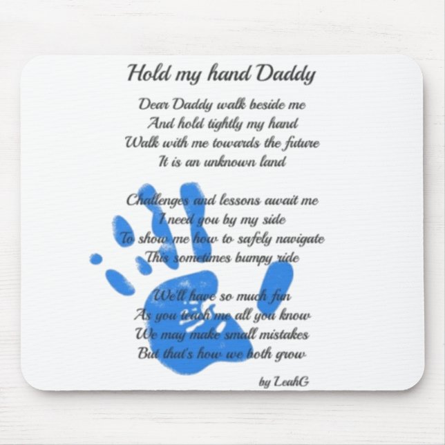 Hold My Hand Daddy Poem from Toddler PHOTO Gift Mouse Mat (Front)