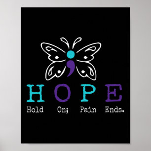 Hold On Hope Semicolon Gift Suicide Prevention Awa Poster