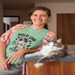 Hold On Let Me Overthink This Tri-Blend Shirt