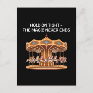 Hold on Tight – The Magic Never Ends Postcard