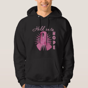 Hold On To Hope - Breast Cancer Hoodie