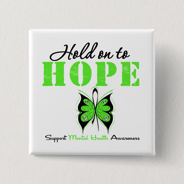 Hold on to Hope Mental Health Awareness 15 Cm Square Badge (Front)