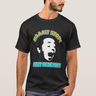 Hold Stop Andreas Meme Saying Joke Sayings T-Shirt