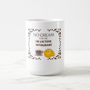 HOLD THE CREAM! WHITE CLASSIC HUMOROUS CERAMIC  CO COFFEE MUG