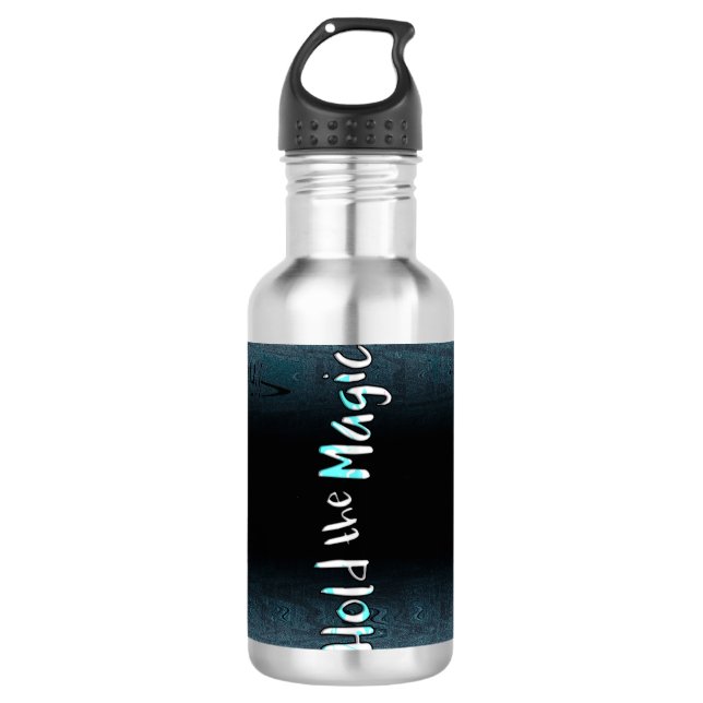 Hold the Magic 710 Ml Water Bottle (Front)