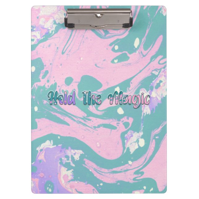 Hold the Magic  Clipboard (Front)