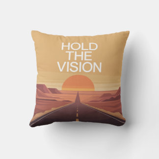 Hold The Vision Cushion