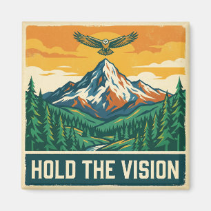 Hold The Vision Magnet