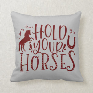 Hold Your Horses Cushion