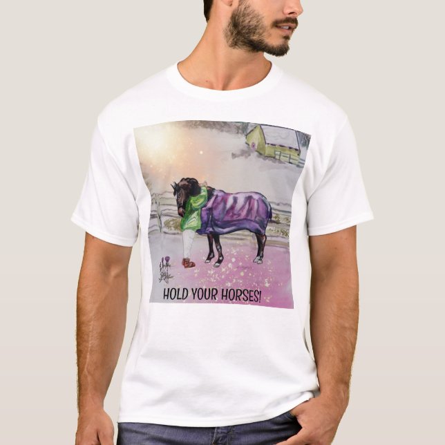 HOLD YOUR HORSES, GIRL HUGGING HORSE T-Shirt (Front)