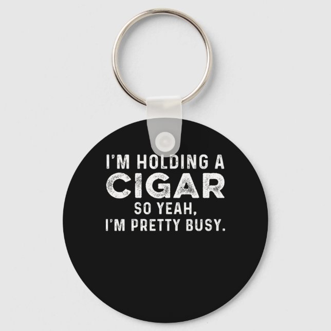 Holding Cigar Smoker Humidor Tobacco Cigars Lover  Key Ring (Front)
