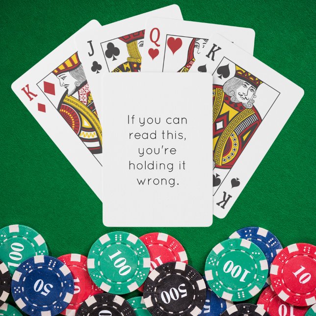 Holding It Wrong Funny Quote Playing Cards (Creator Uploaded)