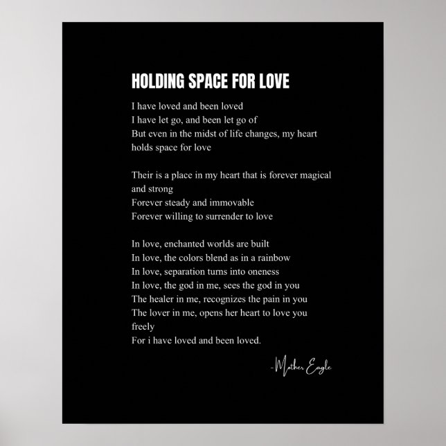Holding space for love poem wall art poster (Front)