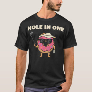 Hole In One Funny Golf Doughnut Cartoon T-Shirt