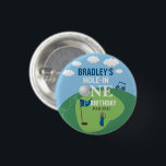 Hole In One Golf 1st Birthday 3 Cm Round Badge<br><div class="desc">Celebrate in style with these fun and very trendy 1st birthday buttons. The design is easy to personalise with your special event wording and your guests will be thrilled when they see these fabulous buttons. Matching items can be found in the collection.</div>