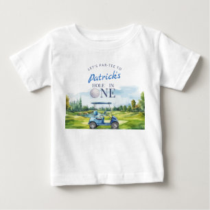 Hole In One Golf 1st Birthday  Baby T-Shirt