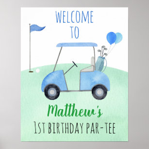 Hole In One Golf First Birthday Par-tee Welcome Poster