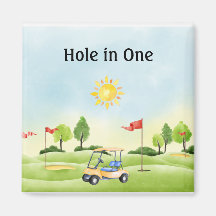 Hole in One Golf Magnet