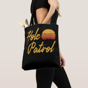 Hole Patrol Cornhole Retro Team 80s Eighties Vibe Tote Bag