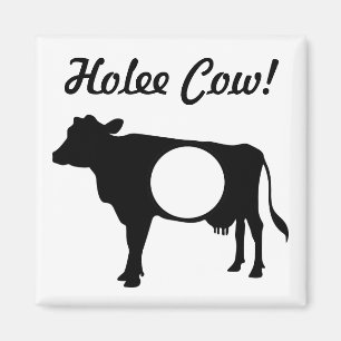Holee Cow Magnet
