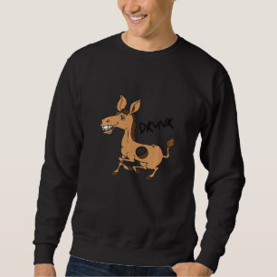 Holey Donkey Drunk sarcastic good time donkey Sweatshirt