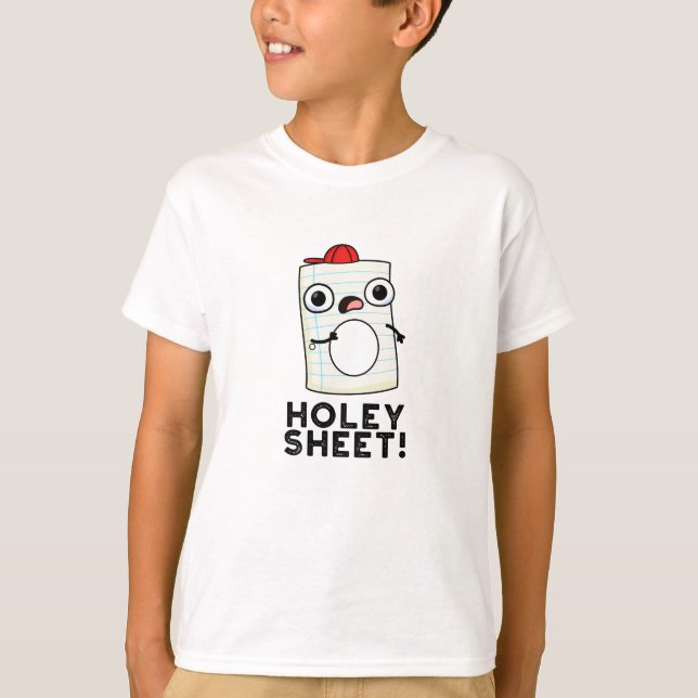 Holey Sheet Funny Paper Pun  T-Shirt (Front)