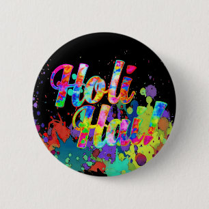 Holi Hai! - Spread the Holi Message 6 Cm Round Badge