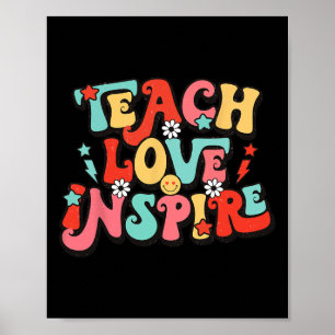 Holiday Back To School Teach Love Inspire Teacher  Poster