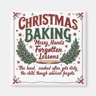 "Holiday Baking Wisdom   Festive Kitchen Decor  Magnet