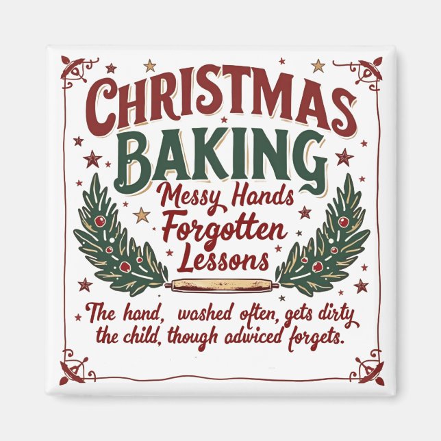 "Holiday Baking Wisdom | Festive Kitchen Decor  Magnet (Front)