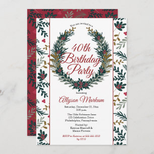 Holiday Berries   Pine Wreath 40th Birthday Party Invitation
