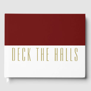 Holiday Burgundy White Colour Block DECK THE HALLS Guest Book