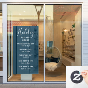 Holiday Business Store Hours Custom Colour Window Cling