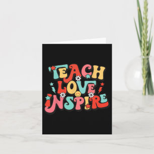 Holiday Byck To School Teach Love Inspire Teacher Card