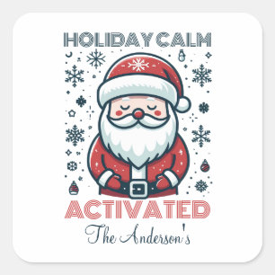 Holiday Calm Santa Personalised Square Sticker
